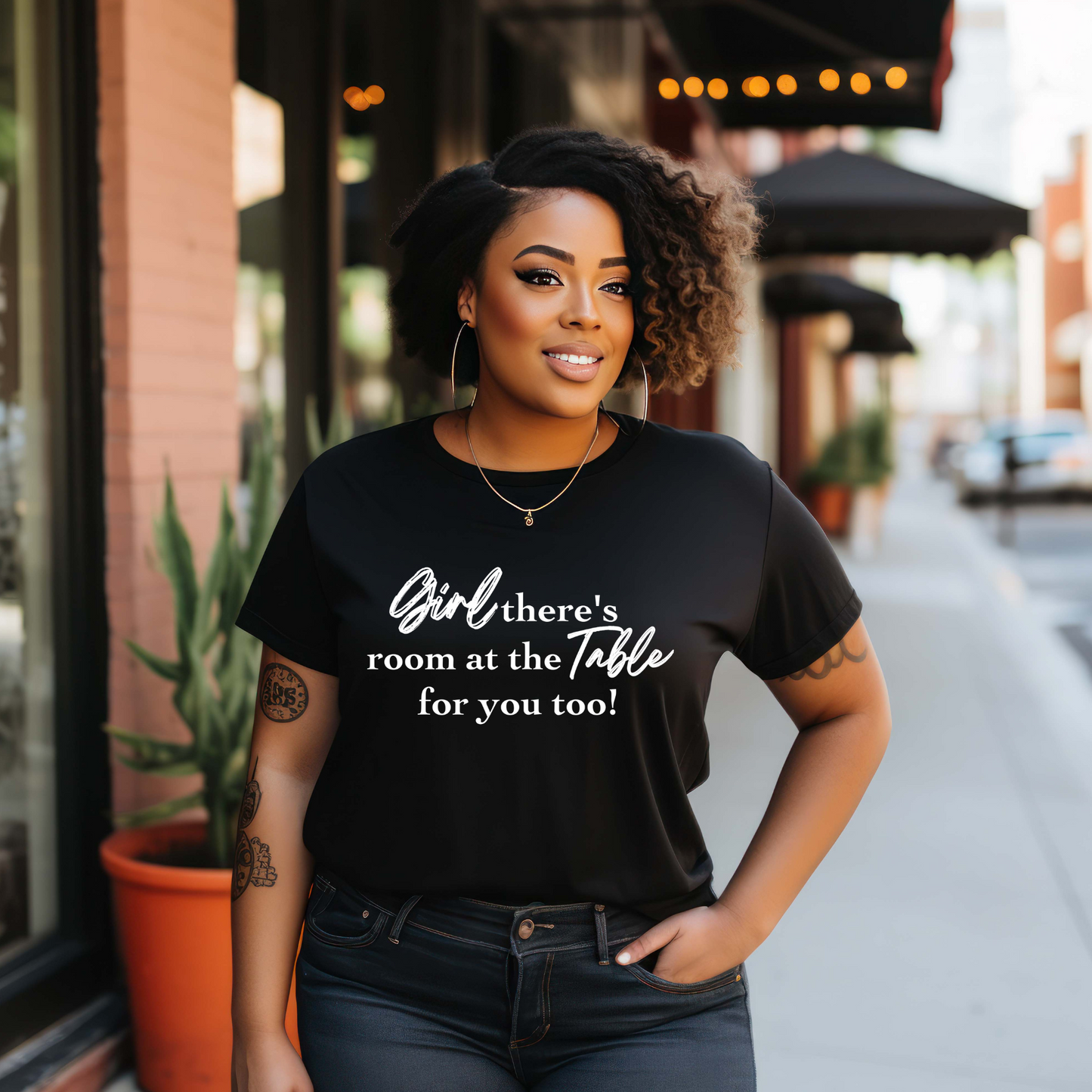 Girl, There's Room At The Table T-Shirt